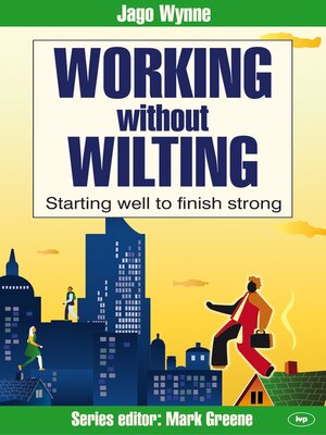 cover image of Working without wilting